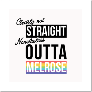 (Clearly Not) Straight (Nonetheless) Outta Melrose District - Phoenix Pride Posters and Art